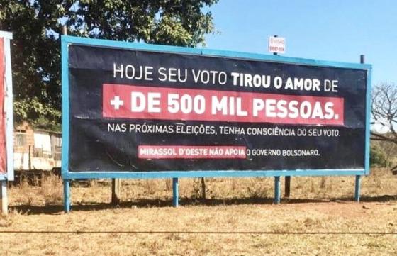 Propaganda contrária ao Governo Bolsonaro sofreu críticas do prefeito da cidade