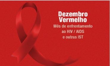 Dezembro Vermelho: mês de luta contra a Aids, HIV e outras ISTs