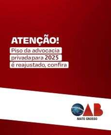 OAB-MT divulga piso salarial da advocacia para 2025